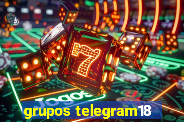 grupos telegram18